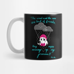 Miss. Mina the wind and rain Mug